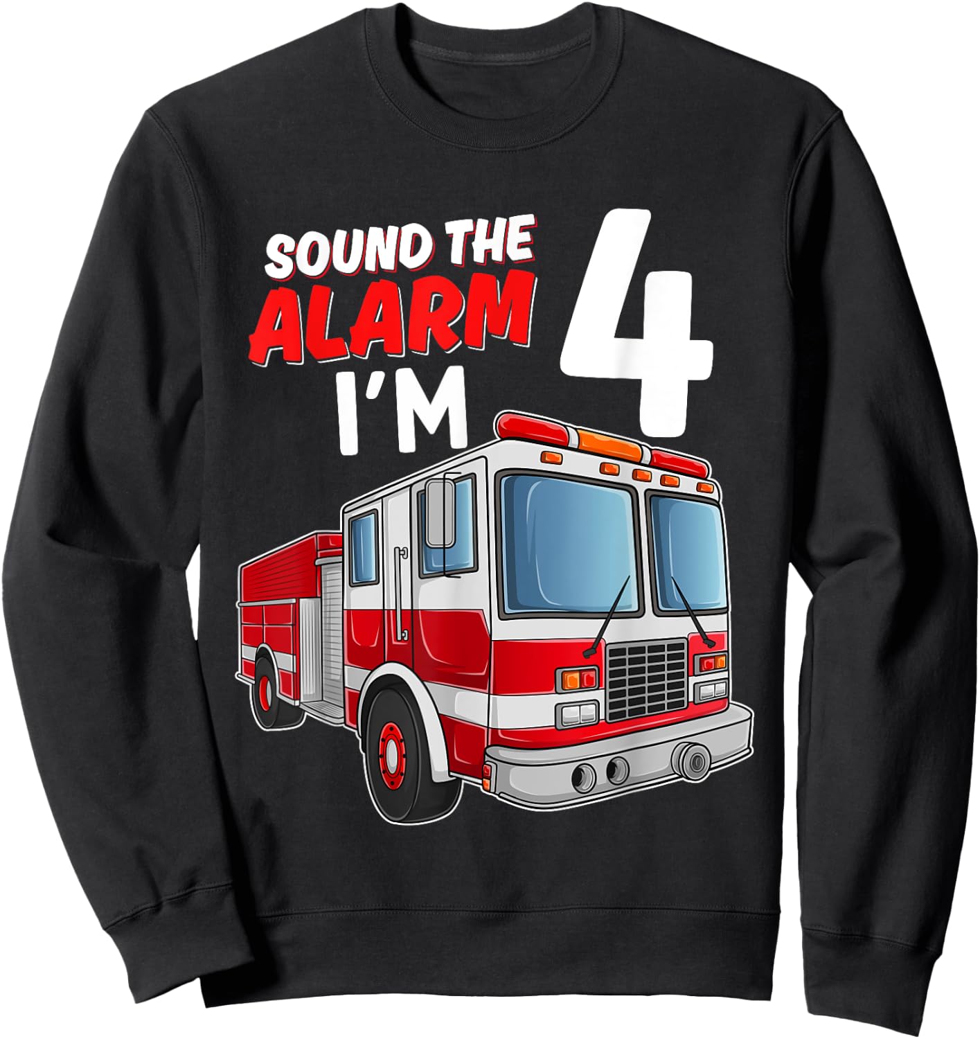 Kids Fire Truck 4th Birthday 4 Years Old Boys Girls Kids Sweatshirt - Sweatshirt | Black