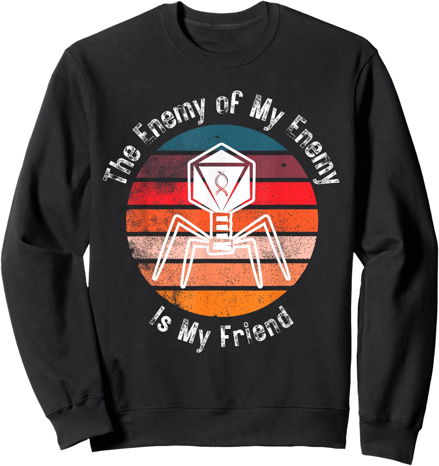 Bacteriophage The Enemy of My Enemy Is My Friend Sweatshirt - Sweatshirt | Black