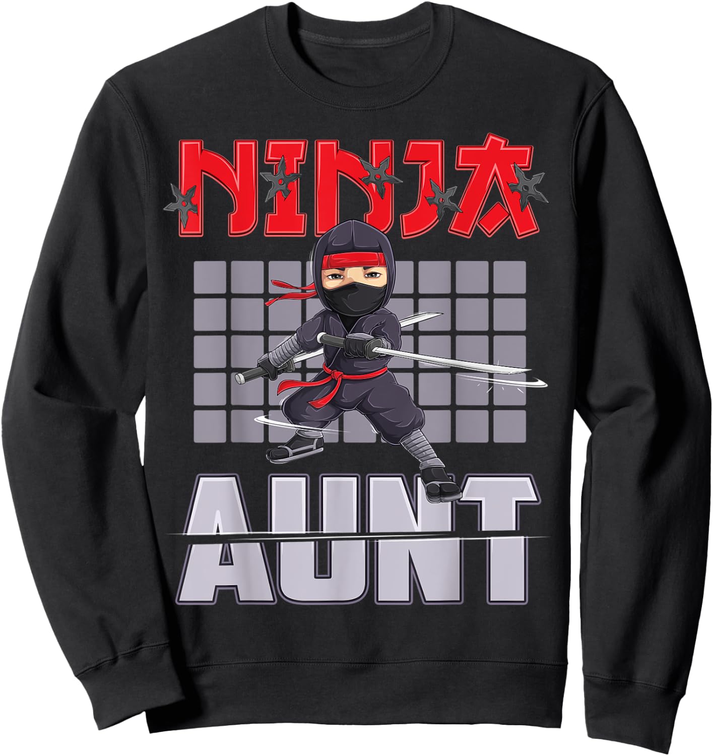 Aunt Ninja Birthday Party Ideas Birthday Ninja Aunt Sweatshirt - Sweatshirt | Black