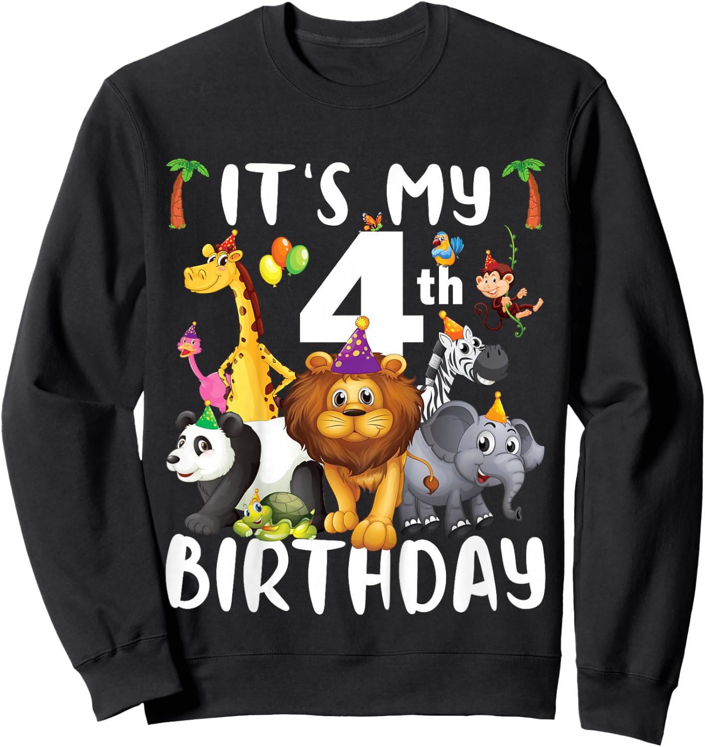 Its My 4th Birthday Zoo Shirt Safari Jungle Animals Lover Sweatshirt - Sweatshirt | Black