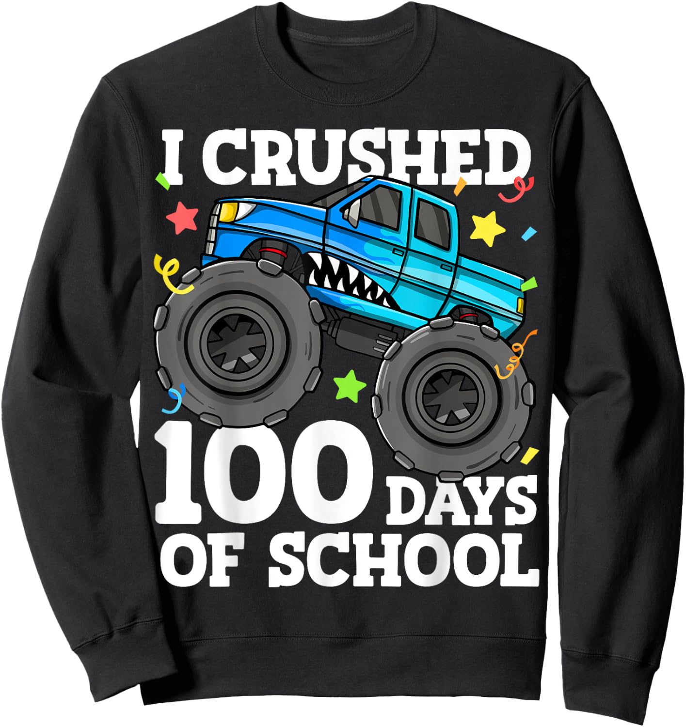100 Days of School Monster Truck 100th Day of School Boys Sweatshirt - Sweatshirt | Black