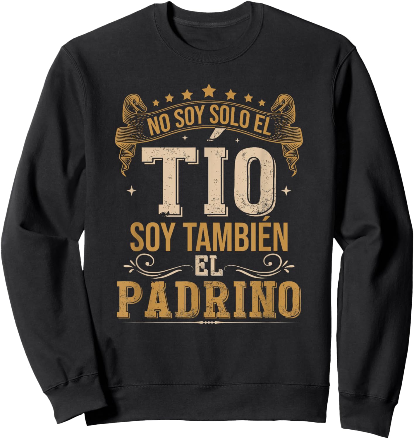 Bautizo Regalo No Soy Solo El Tío Soy También El Padrino Sweatshirt - Sweatshirt | Black