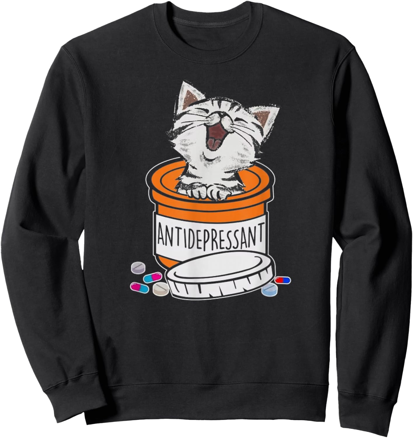 Cute Kitten Antidepressant Cat Funny Cat Sweatshirt - Sweatshirt | Black