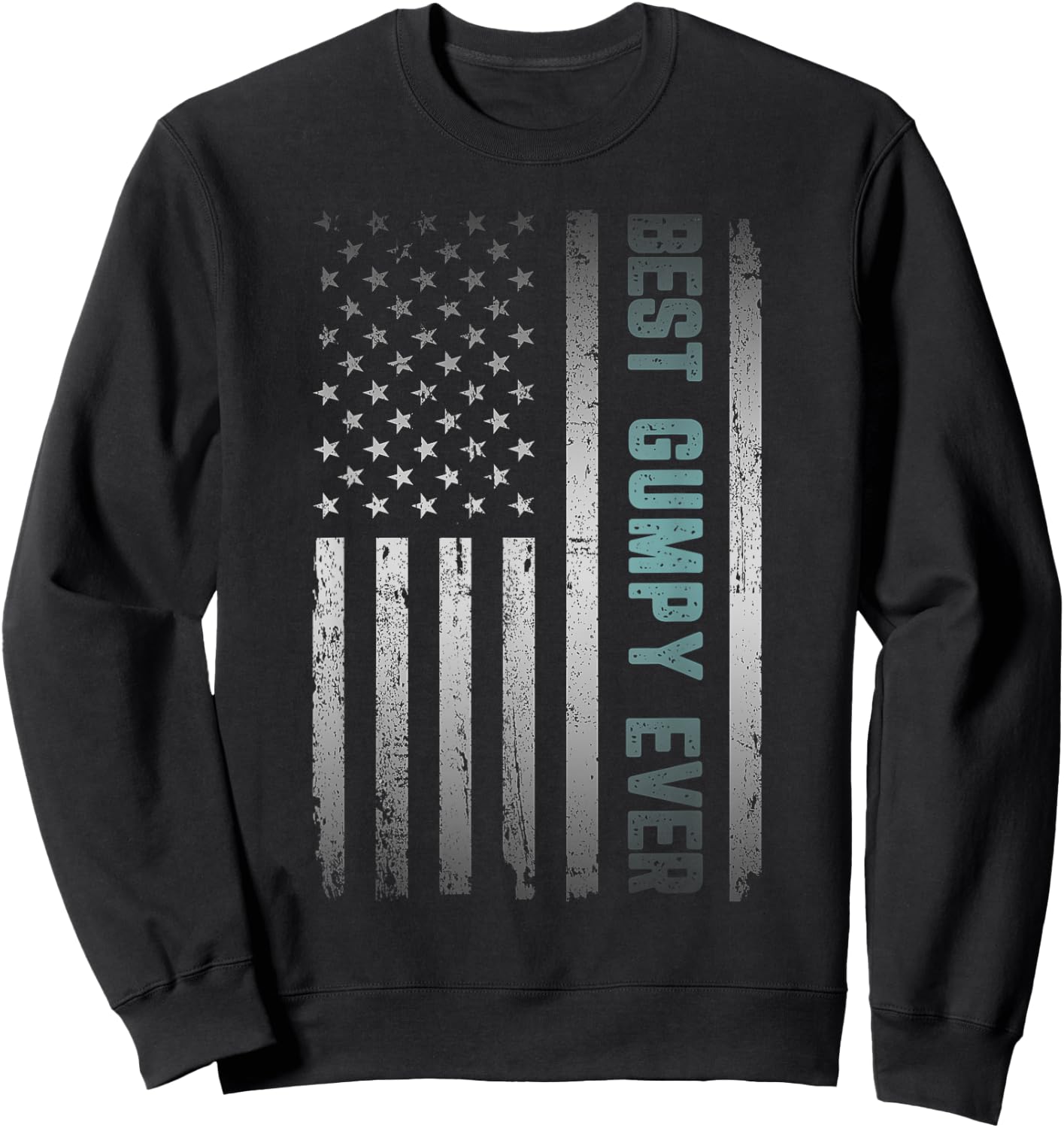 Best GUMPY Ever With US American Flag Father's Day Men Sweatshirt - Sweatshirt | Black