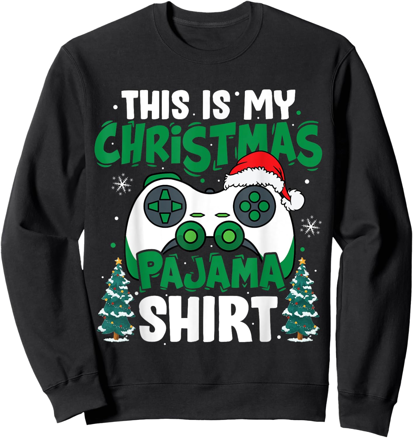 This Is My Christmas Pajama Video Game Gamer Boys Teens Sweatshirt - Sweatshirt | Black