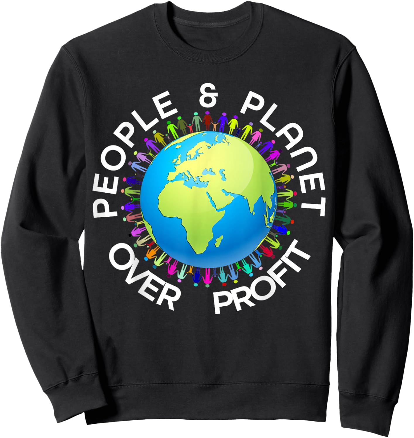 People And Planet Over Profit Sweatshirt - Sweatshirt | Black