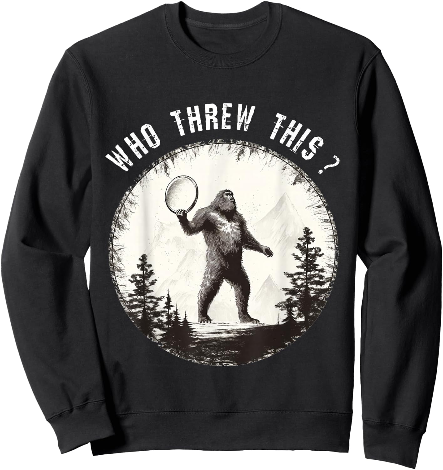 Dirhame Disc Golf Funny Bigfoot , Black, Small Sweatshirt - Sweatshirt | Black