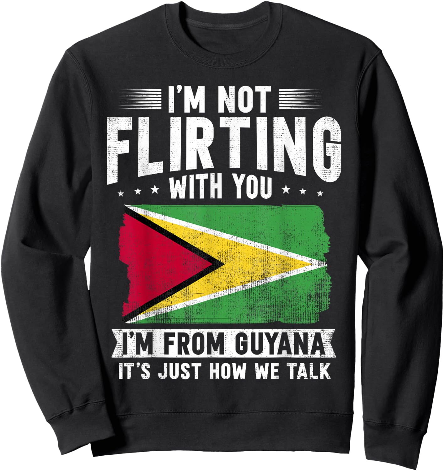 Guyana Flag Guyanese Guyana Sweatshirt - Sweatshirt | Black