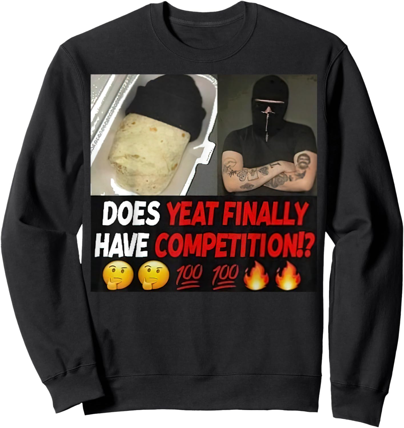 Does Yeat Finally Have Competition For Sweatshirt - Sweatshirt | Black