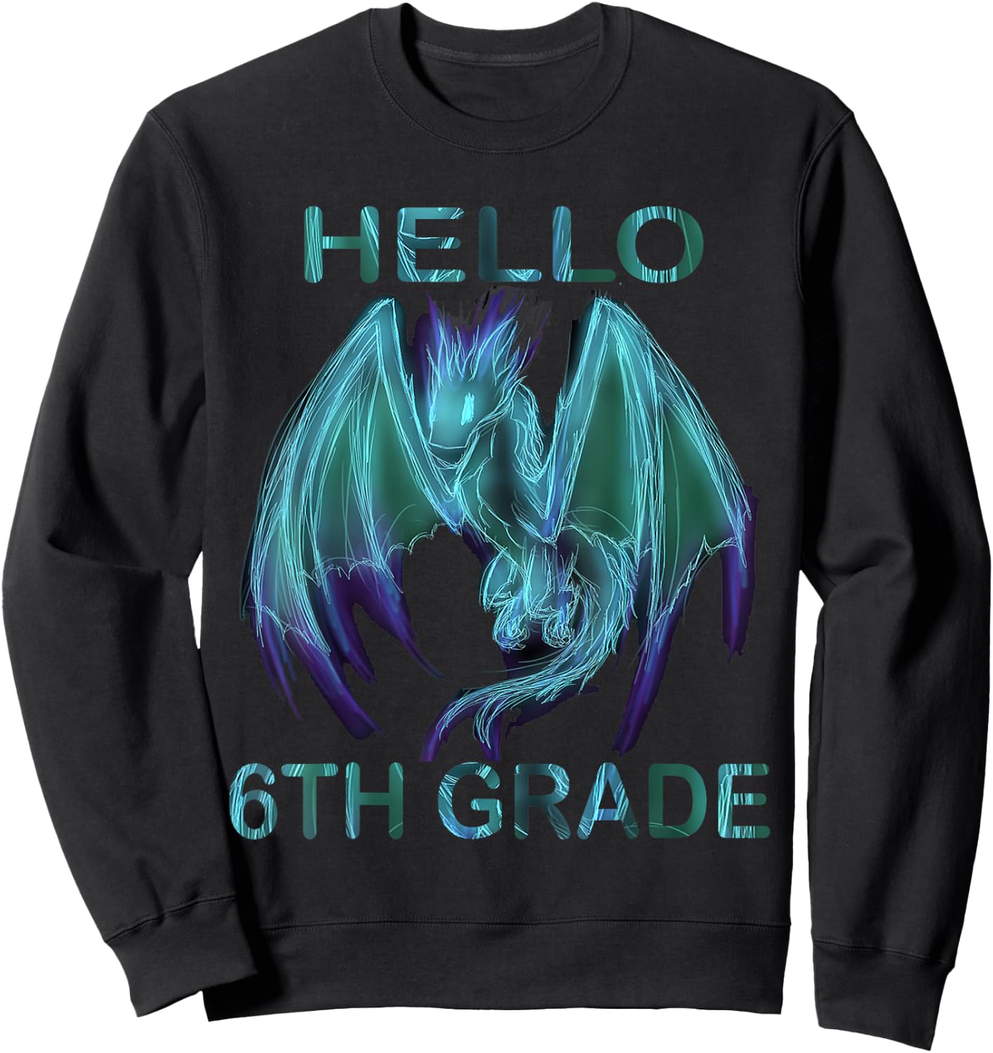 Hello 6th Grade Dragon Sweatshirt - Sweatshirt | Black