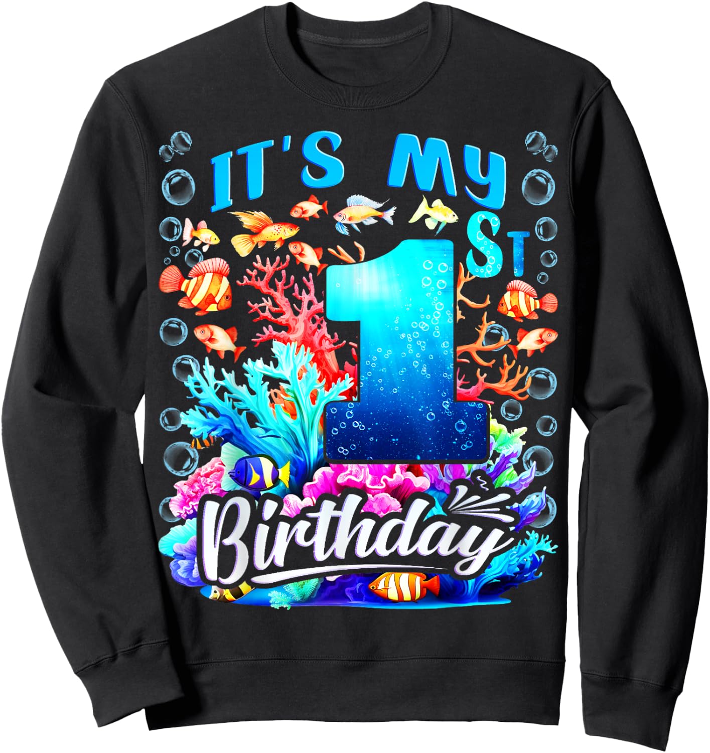 It's My 1st Birthday Boy Sea Fish Ocean Animals Aquarium Sweatshirt - Sweatshirt | Black