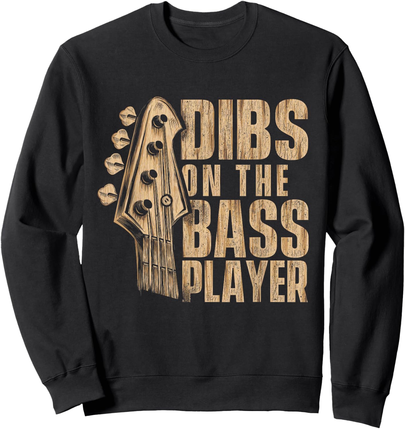 Dibs On The Bass Player - Guitarist Bassist Bass Guitar Sweatshirt - Sweatshirt | Black