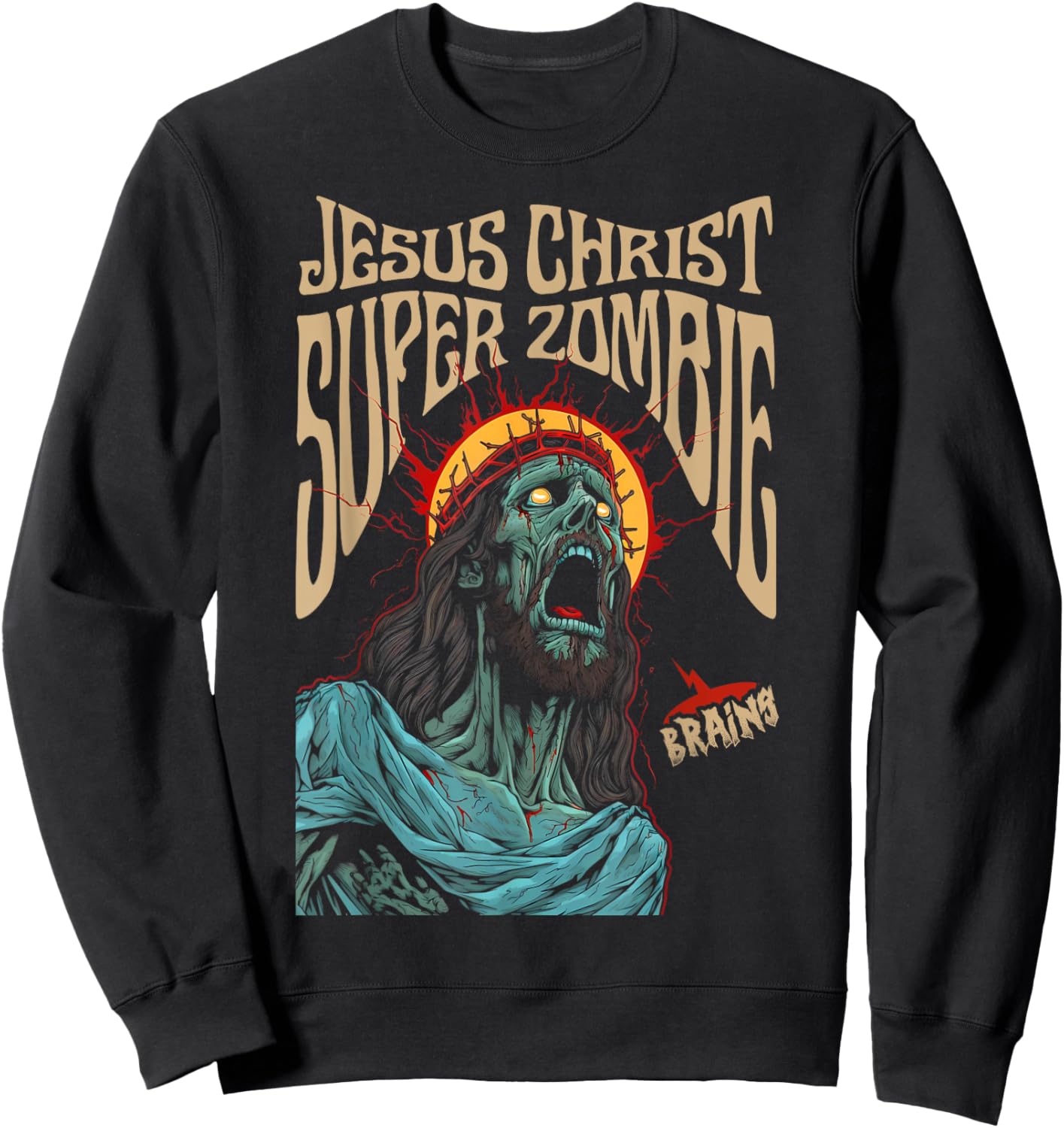 Jesus Christ Super Zombie Sweatshirt - Sweatshirt | Black