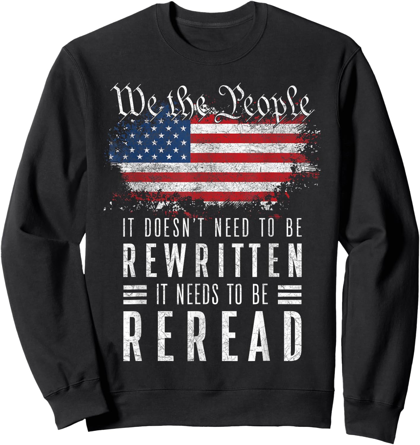 It Doesn't Need to Be Rewritten It Needs to Be Reread Small Sweatshirt - Sweatshirt | Black