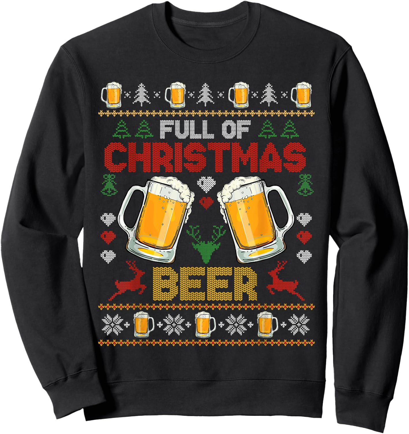 Full Of Christmas Beer And Christmas Cheer Couple Matching Sweatshirt - Sweatshirt | Black