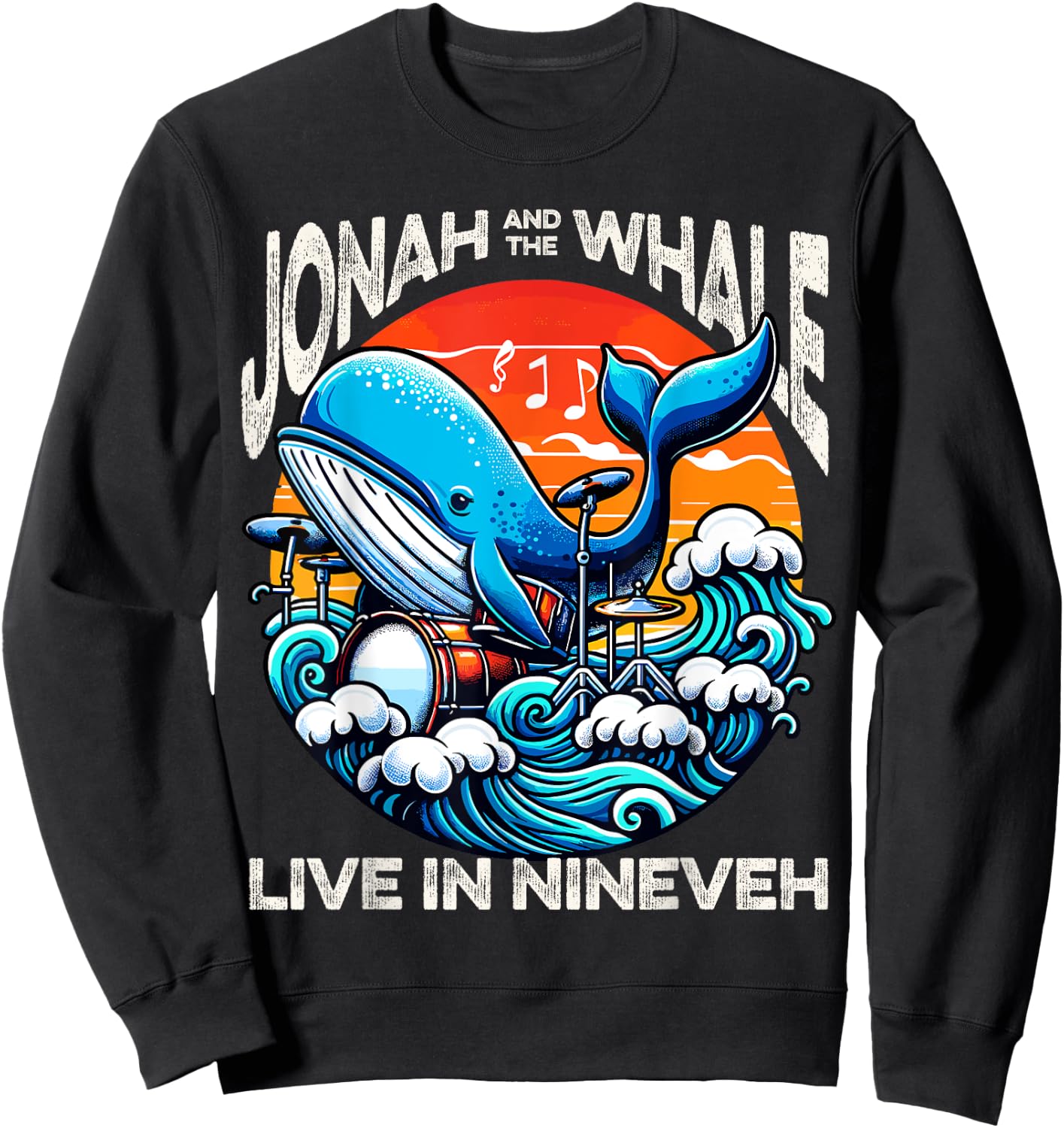 Jonah Whale Funny Rock Band Vintage Funny Christian Sweatshirt - Sweatshirt | Black