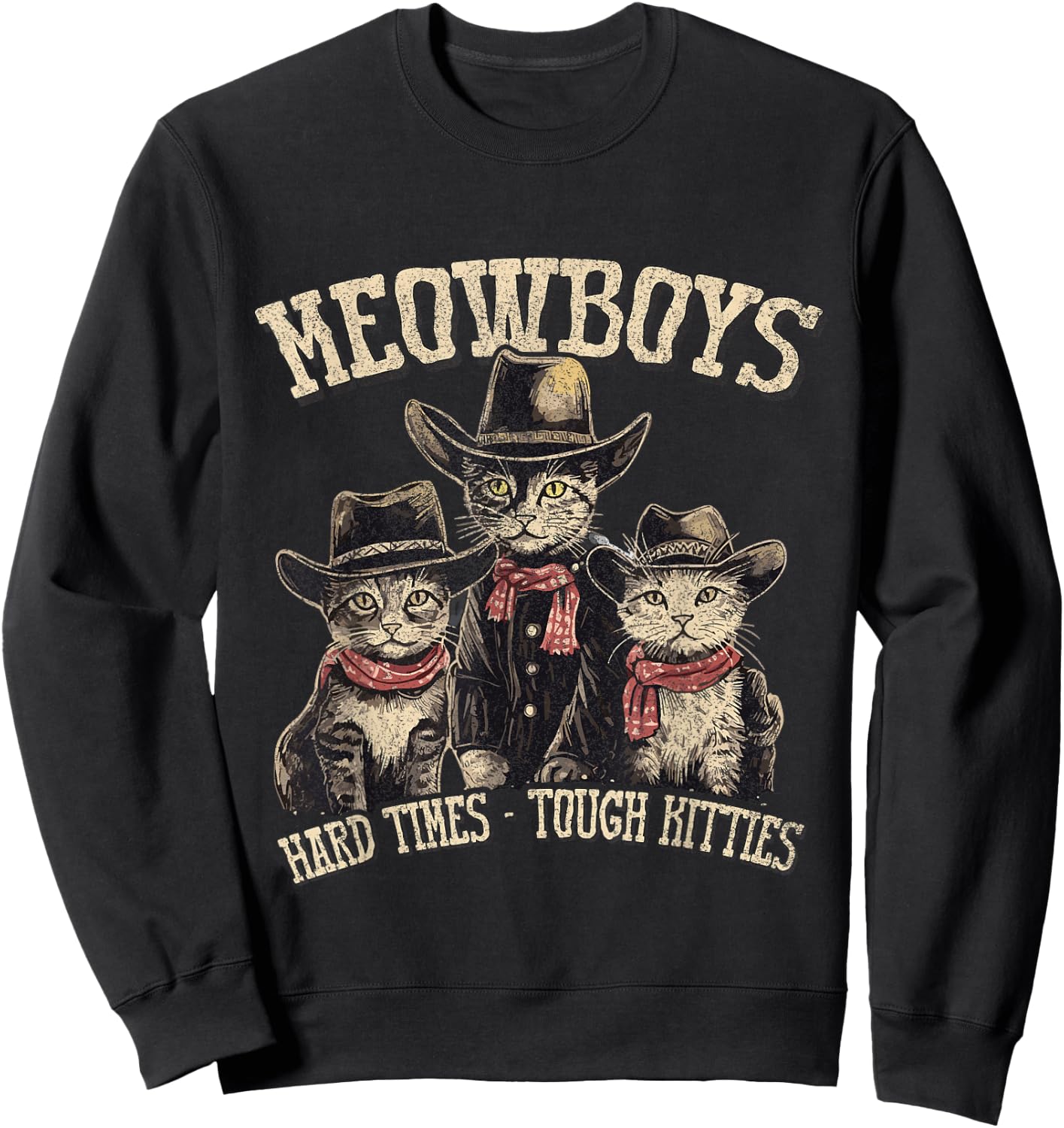 Meowboys Cowboy Cats with Hats Sweatshirt - Sweatshirt | Black