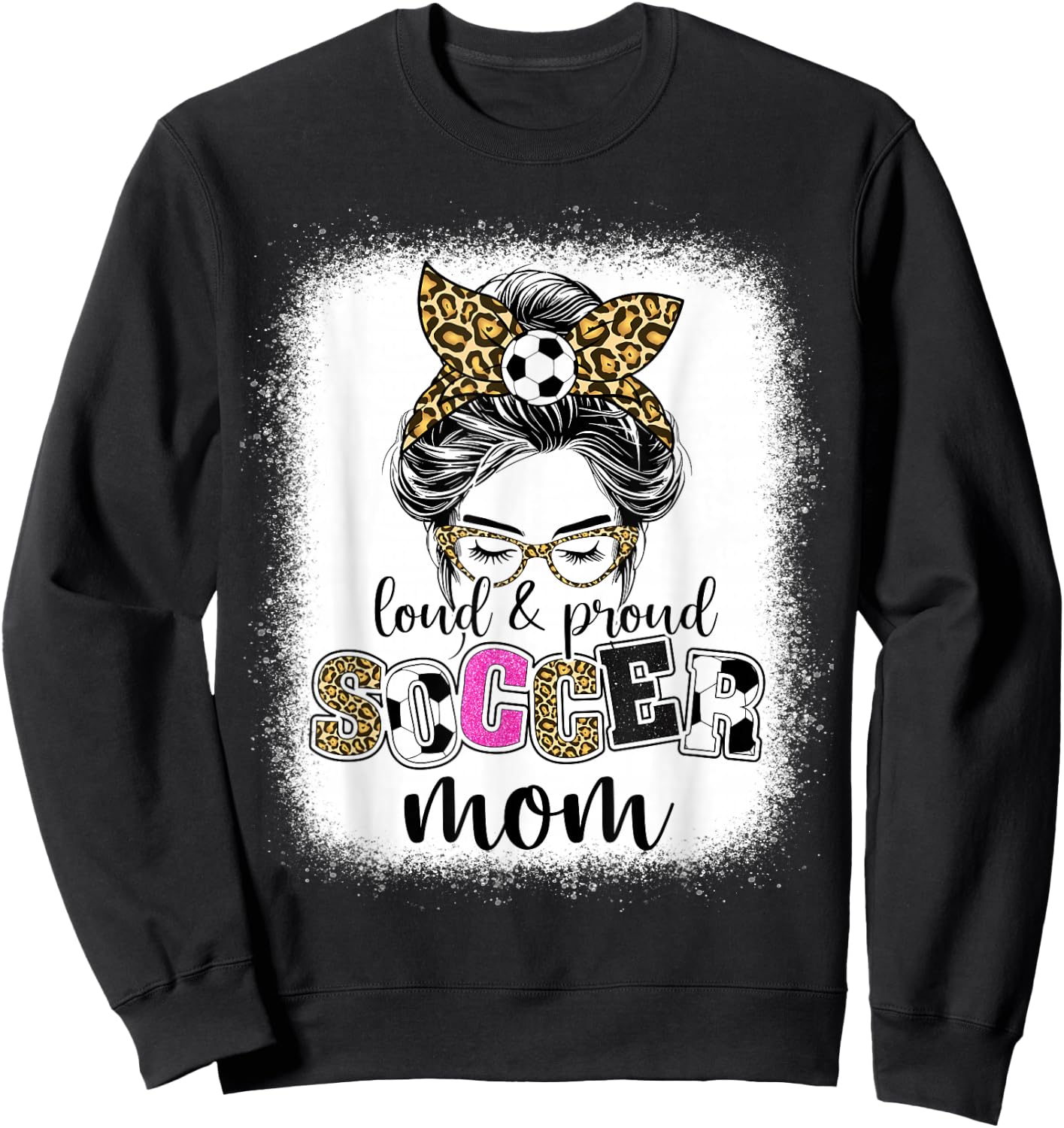 Soccer mom Proud and loud Soccer mom messy bun leopard women Sweatshirt - Sweatshirt | Black