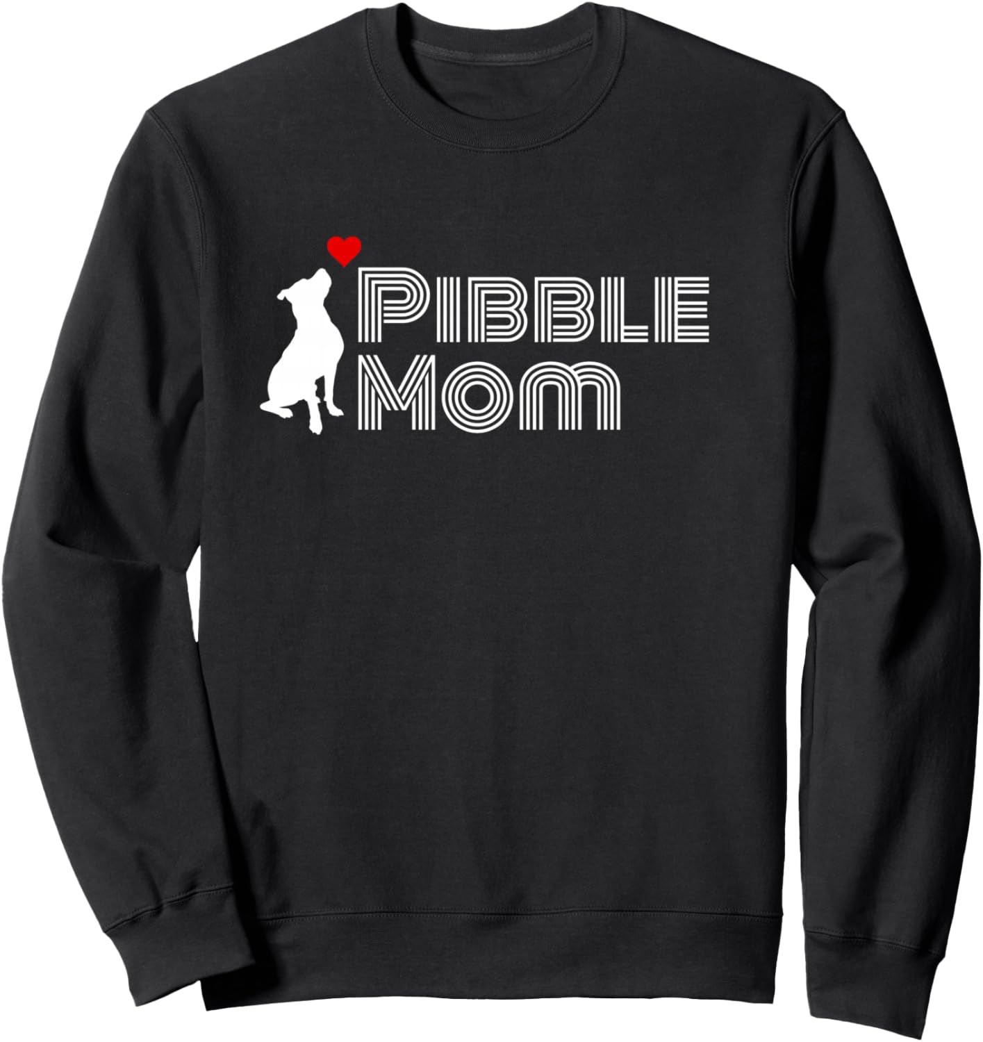 Proud Pibble Mom, Pitbull Mom, Pittie Mom, Women's Pitbull Sweatshirt - Sweatshirt | Black
