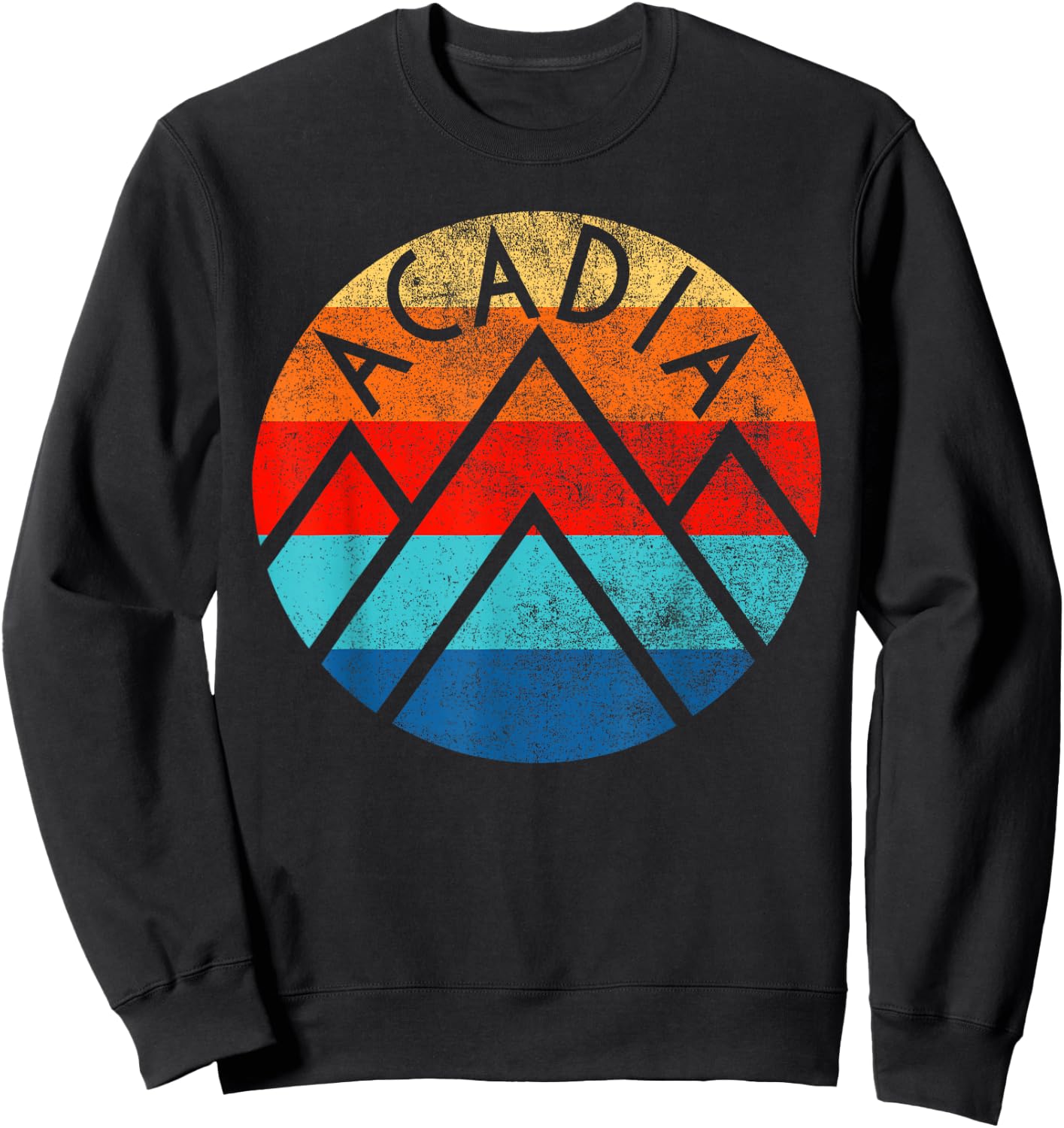 Acadia Maine Nature Hiking Mountains Outdoors Vintage Sweatshirt - Sweatshirt | Black