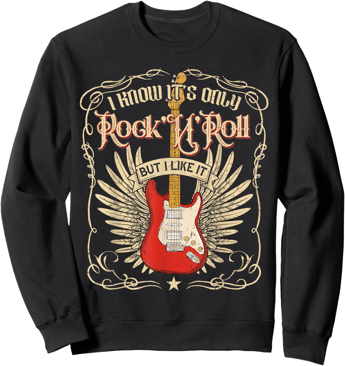 I Know It's Only Rock'n'Roll But I Like It, Rock Music Sweatshirt - Sweatshirt | Black