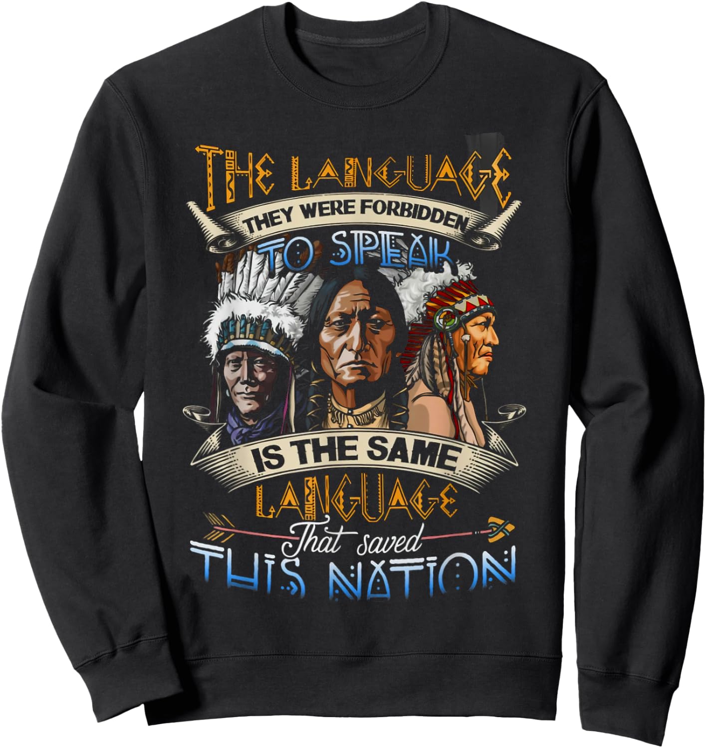The Same Language That Saved This Nation Sweatshirt - Sweatshirt | Black