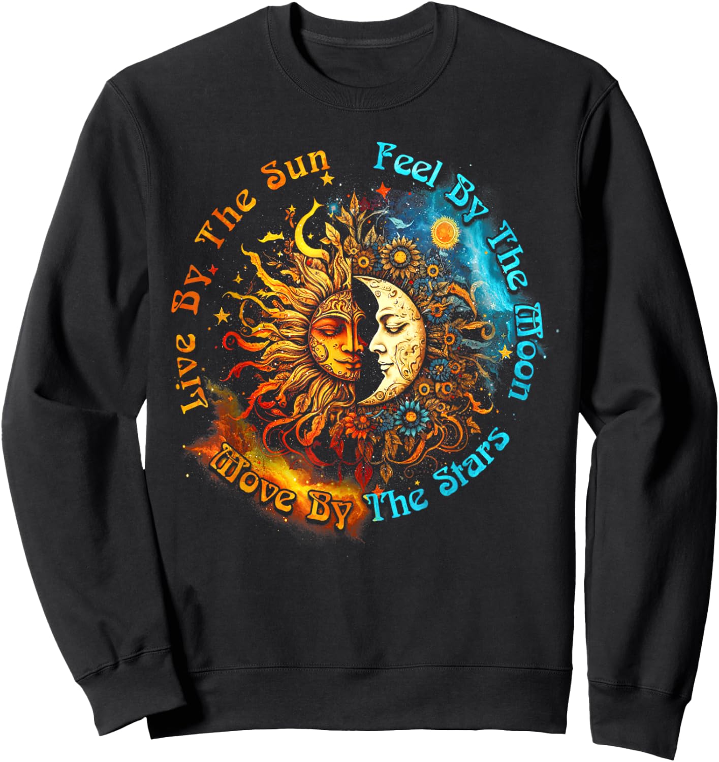 Live By The Sun Feel By The Moon Spirituality Sweatshirt - Sweatshirt | Black