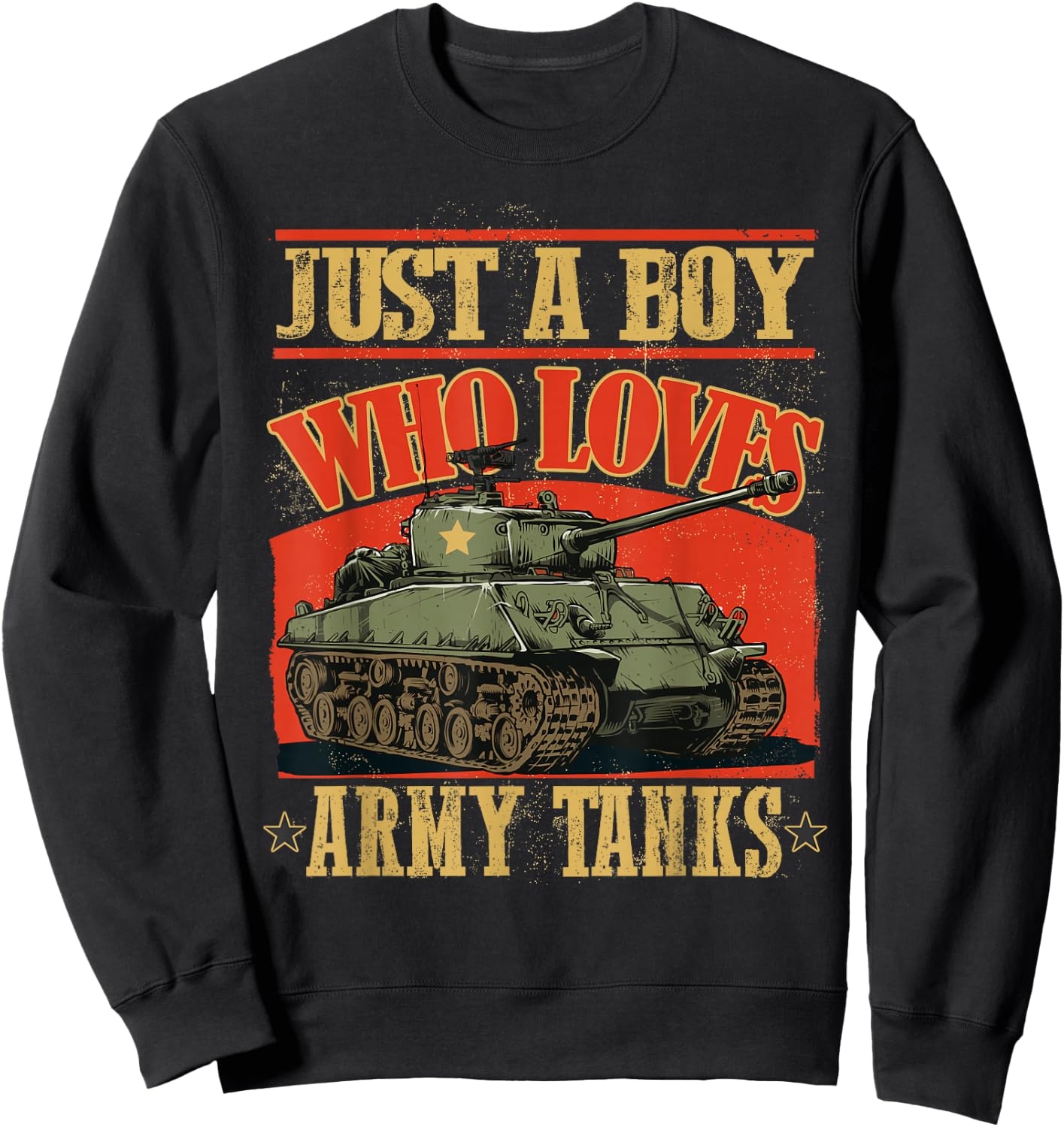 Just a Boy Who Loves Army Tanks a World War 2 Sherman Tank Sweatshirt - Sweatshirt | Black