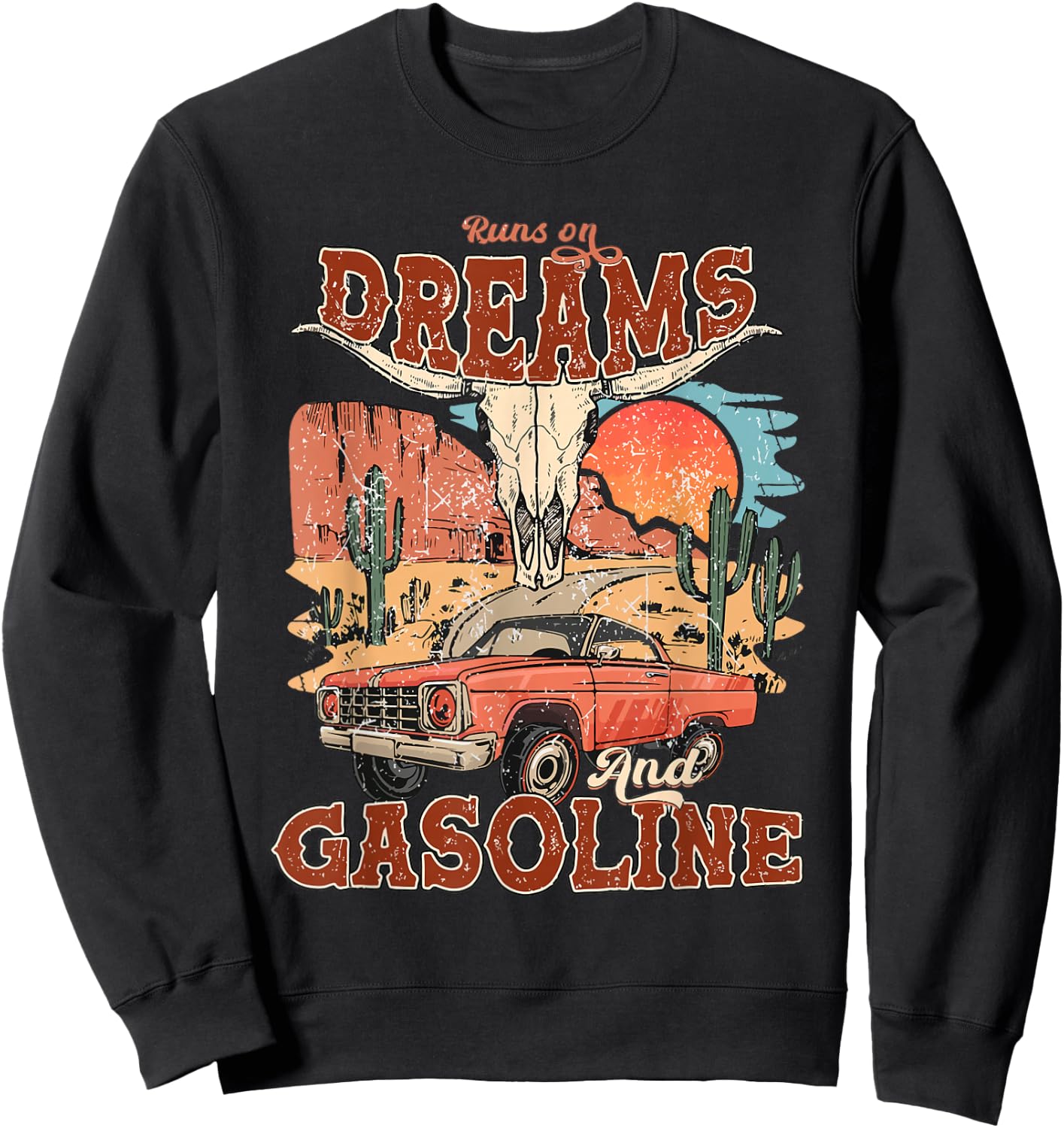 Runs On Dreams And Gasoline | I Got A Heart Like A Truck Sweatshirt - Sweatshirt | Black