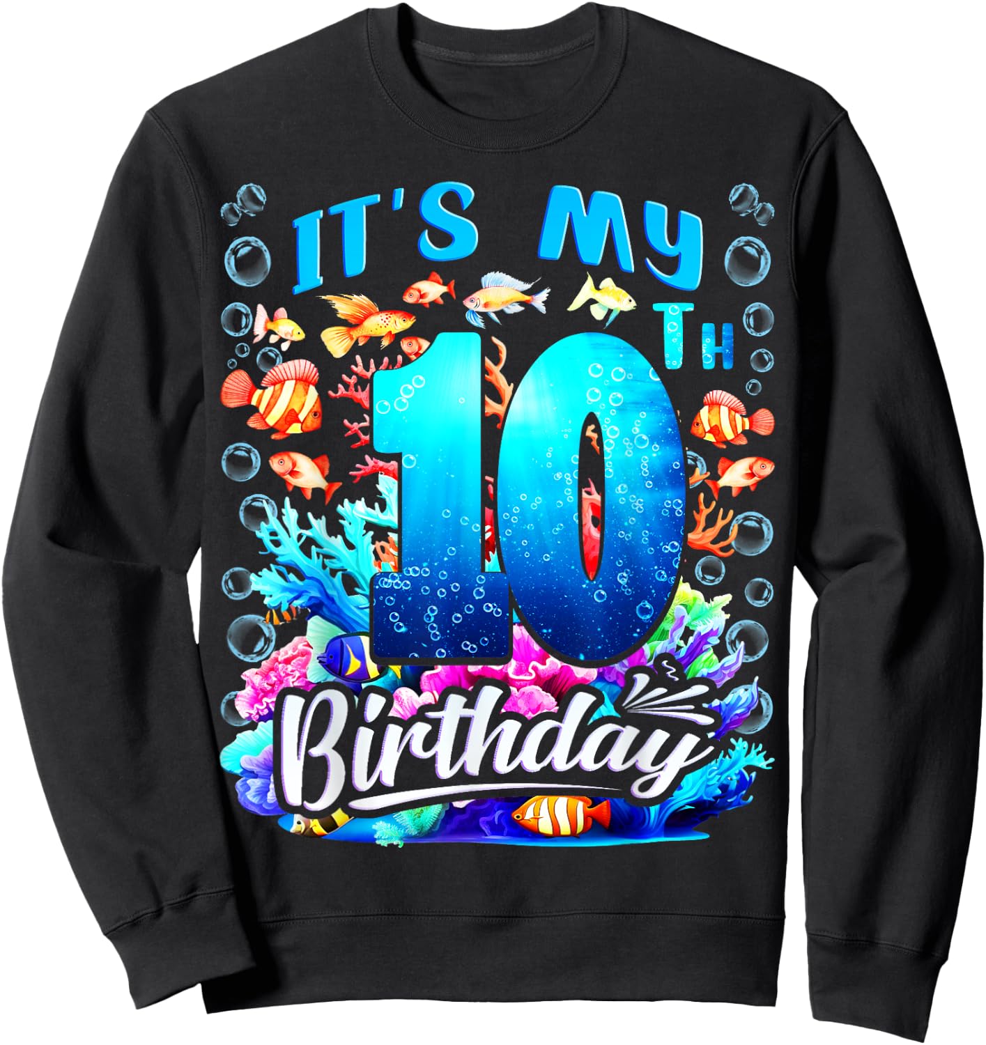 It's My 10th Birthday Boy Sea Fish Ocean Animals Aquarium Sweatshirt - Sweatshirt | Black
