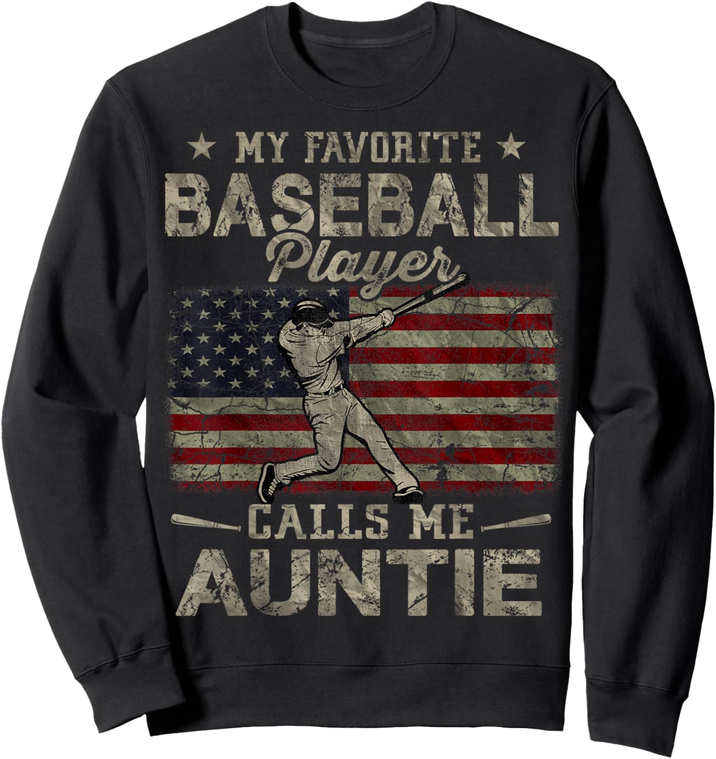 My Favorite Baseball Player Calls Me Auntie Mother's Day Sweatshirt - Sweatshirt | Black