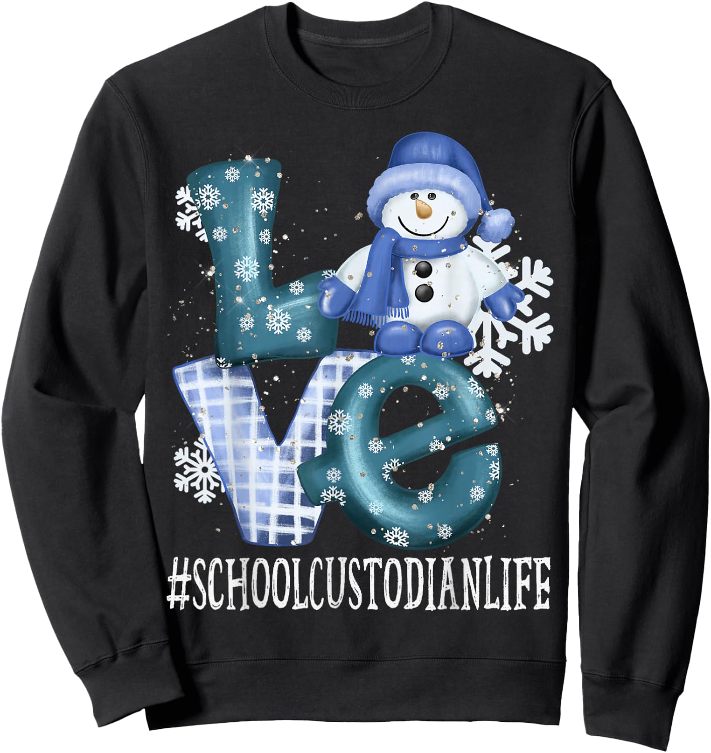 School Custodian Love Snowman Women Winter Season Christmas Sweatshirt - Sweatshirt | Black