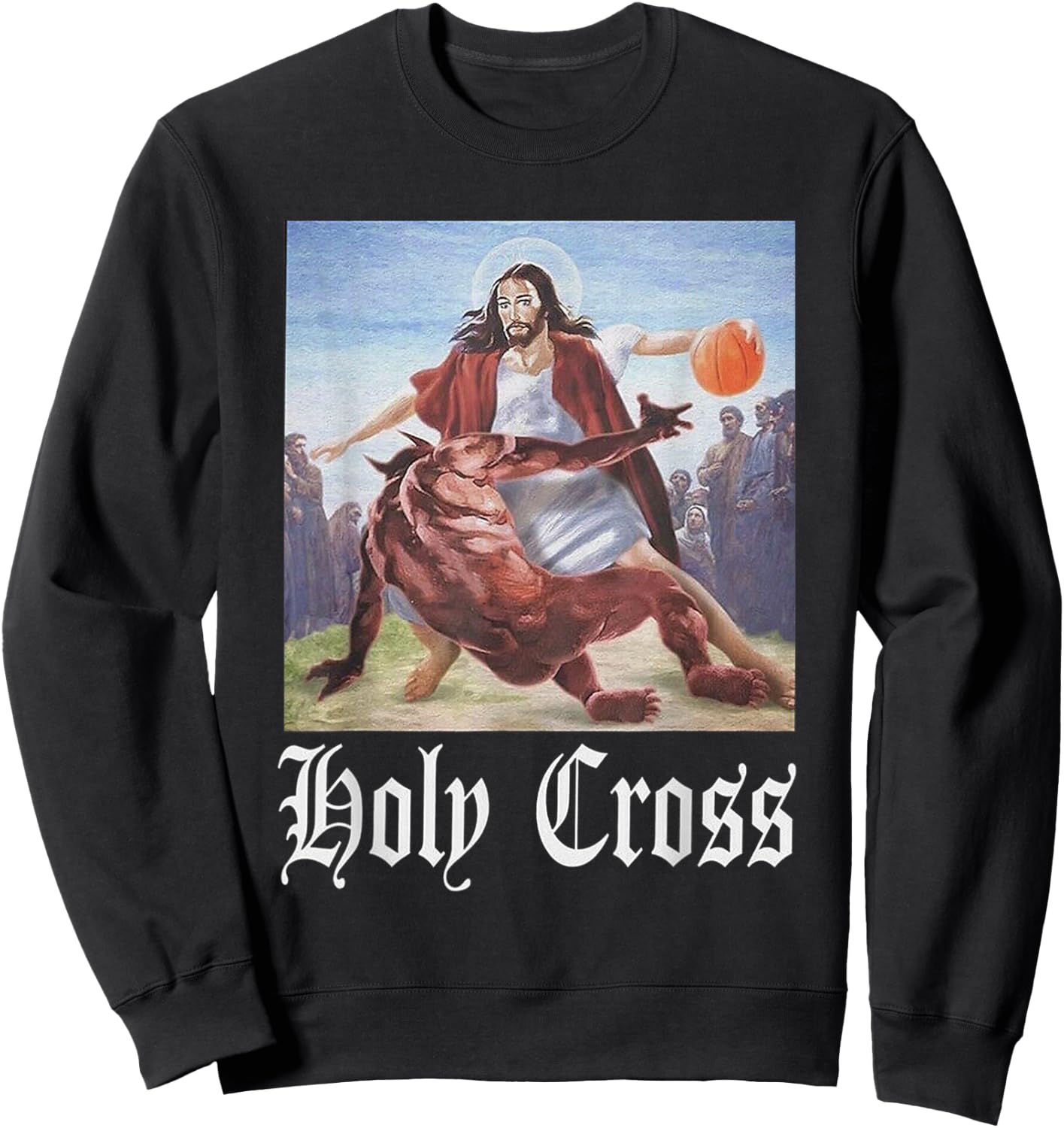 Not Today Satan Jesus Crossover Basketball Holy Cross Sweatshirt - Sweatshirt | Black