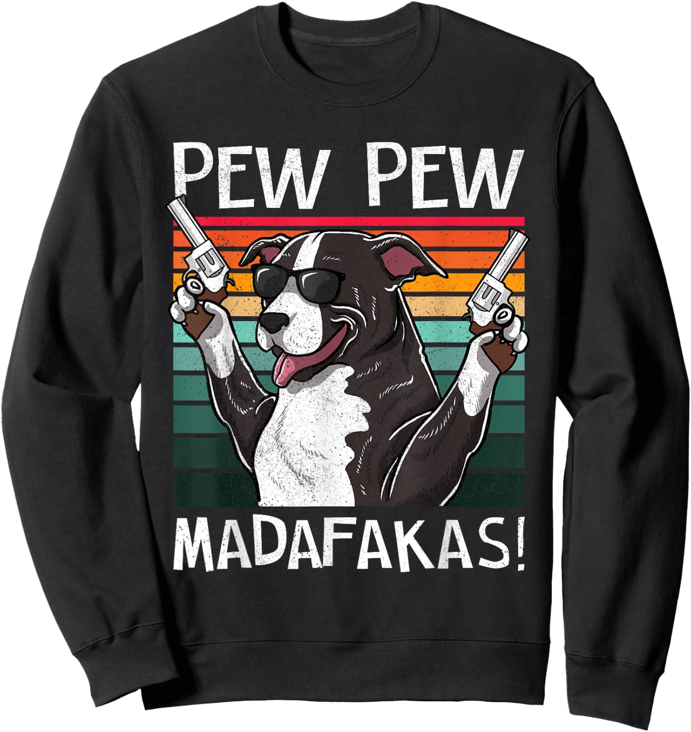 Pitbull Pew Dog Vintage Retro Sunset Dog Guns Pittie Women Sweatshirt - Sweatshirt | Black