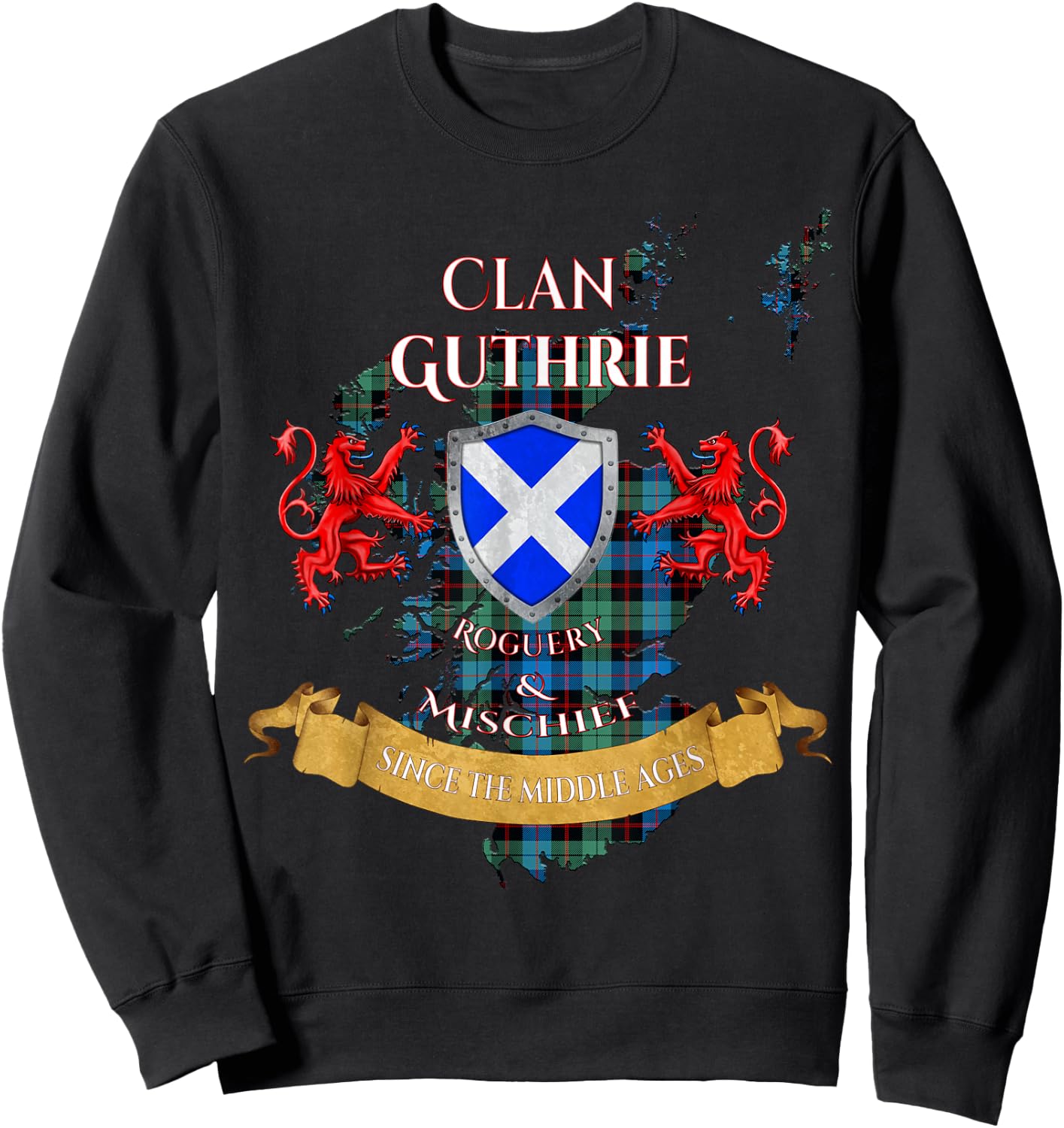 Guthrie Scottish Family Clan Middle Ages Mischief Sweatshirt - Sweatshirt | Black