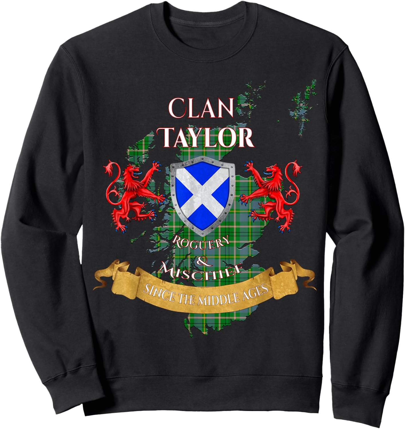 Taylor Scottish Family Clan Middle Ages Mischief Sweatshirt - Sweatshirt | Black