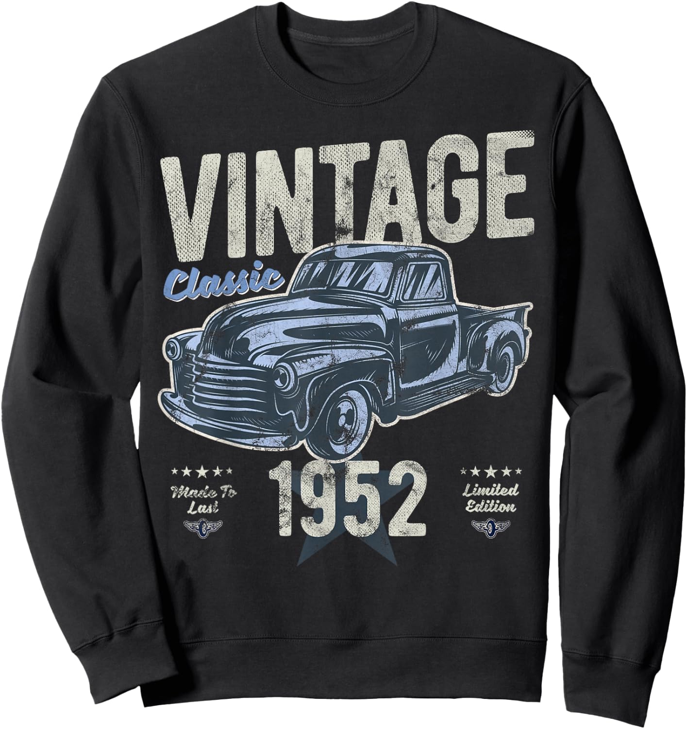 Vintage, Born 1952, Birthday, Classic Pick Up Truck Sweatshirt - Sweatshirt | Black