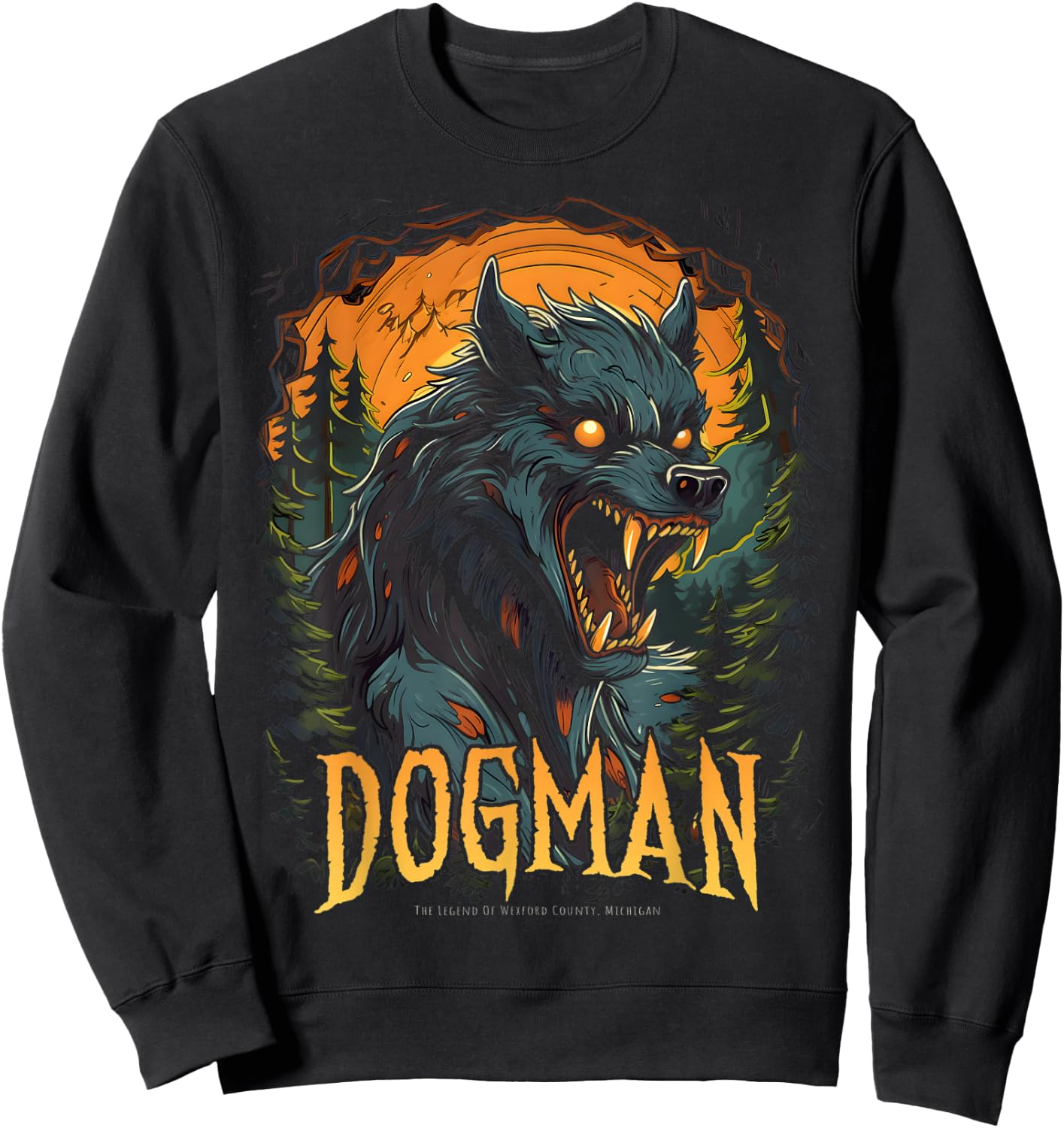 Dogman The Legend Cryptid Creature Werewolf Cryptozoology Sweatshirt - Sweatshirt | Black