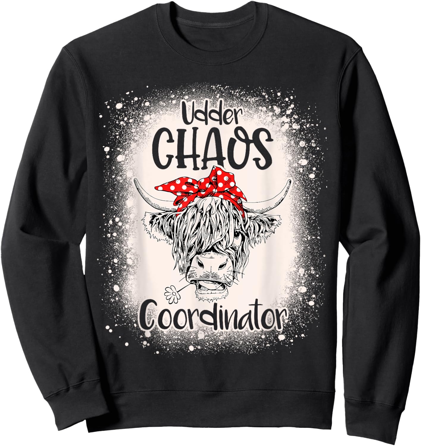 Funny Heifer Bleached Chaos Coordinator Teachers Boss Women Sweatshirt - Sweatshirt | Black