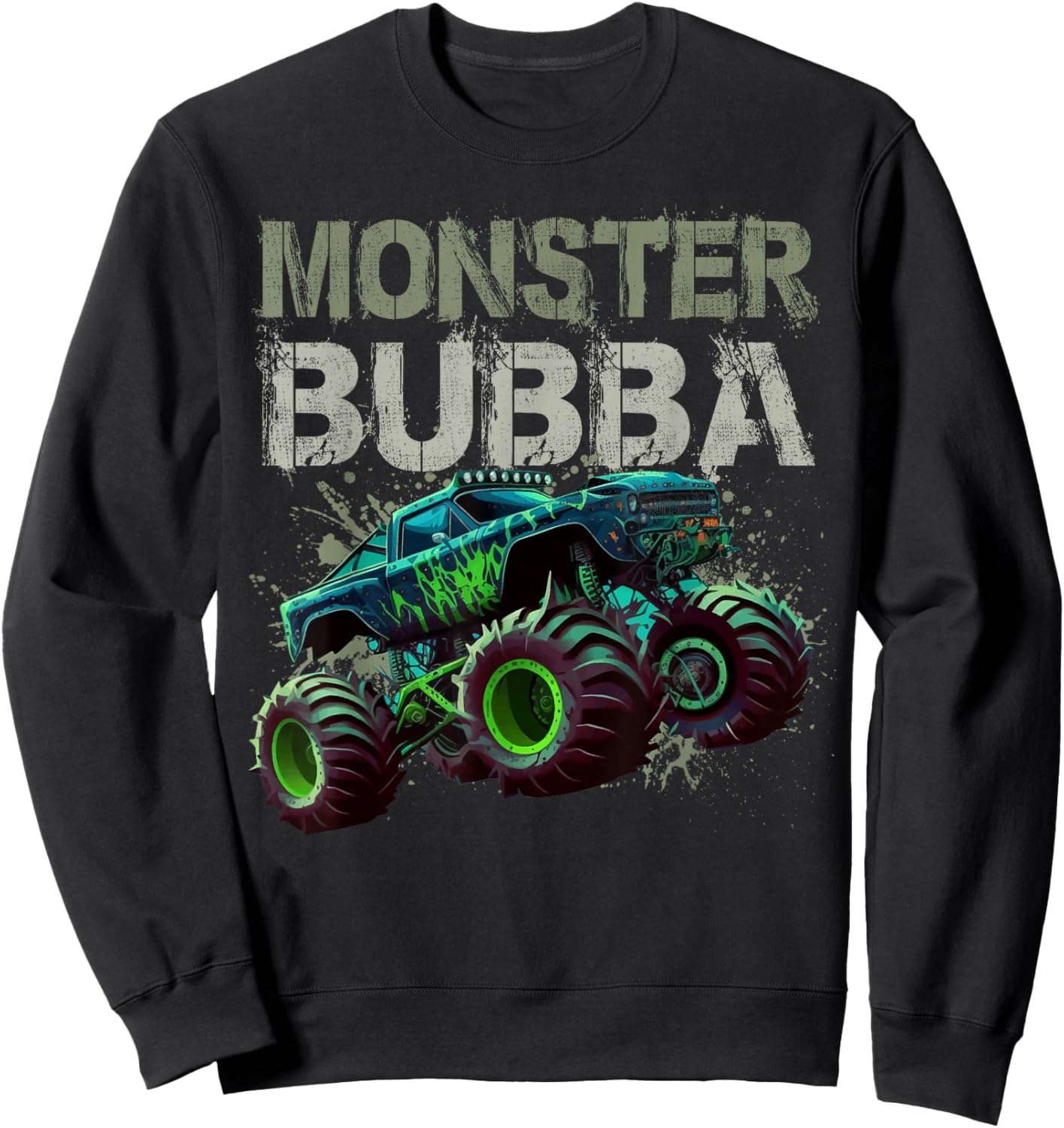 Monster Truck Bubba Family Matching Monster Truck Lovers Sweatshirt - Sweatshirt | Black