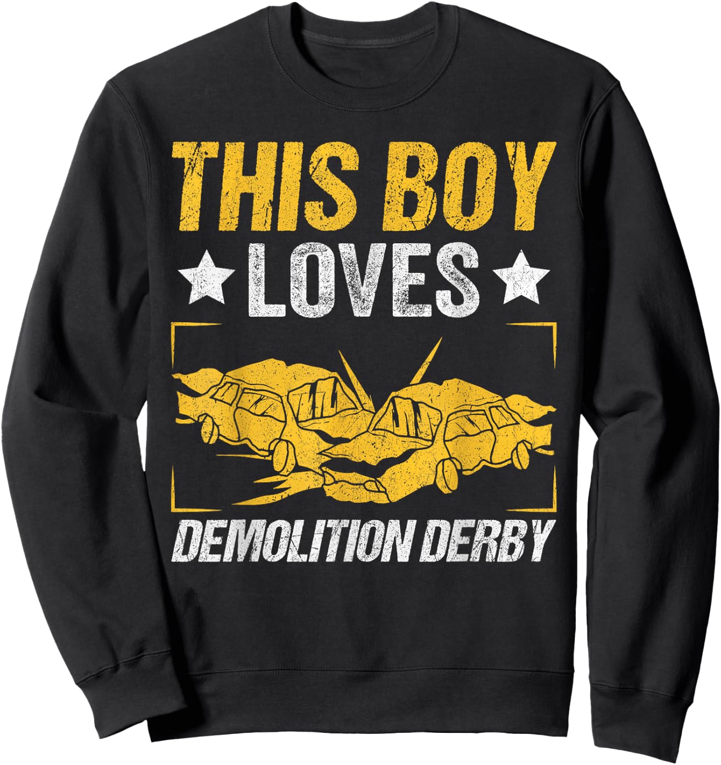 This Boy Loves Demolition Derby Sweatshirt - Sweatshirt | Black