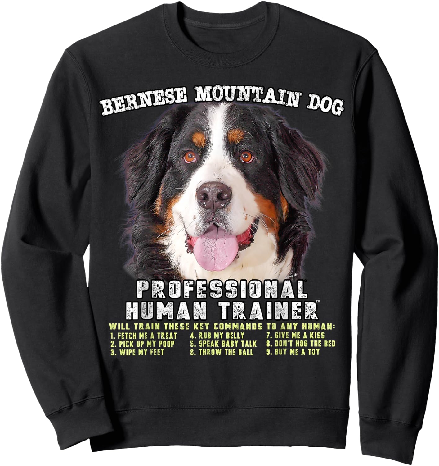 Bernese Mountain Dog Professional Human Trainer Sweatshirt - Sweatshirt | Black