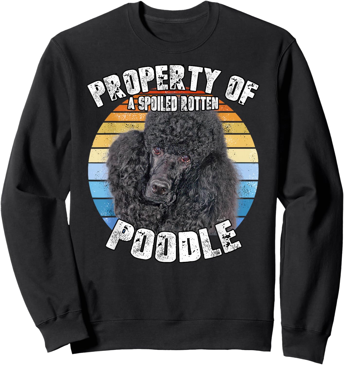 Poodle Black Retro Property Of Sweatshirt - Sweatshirt | Black
