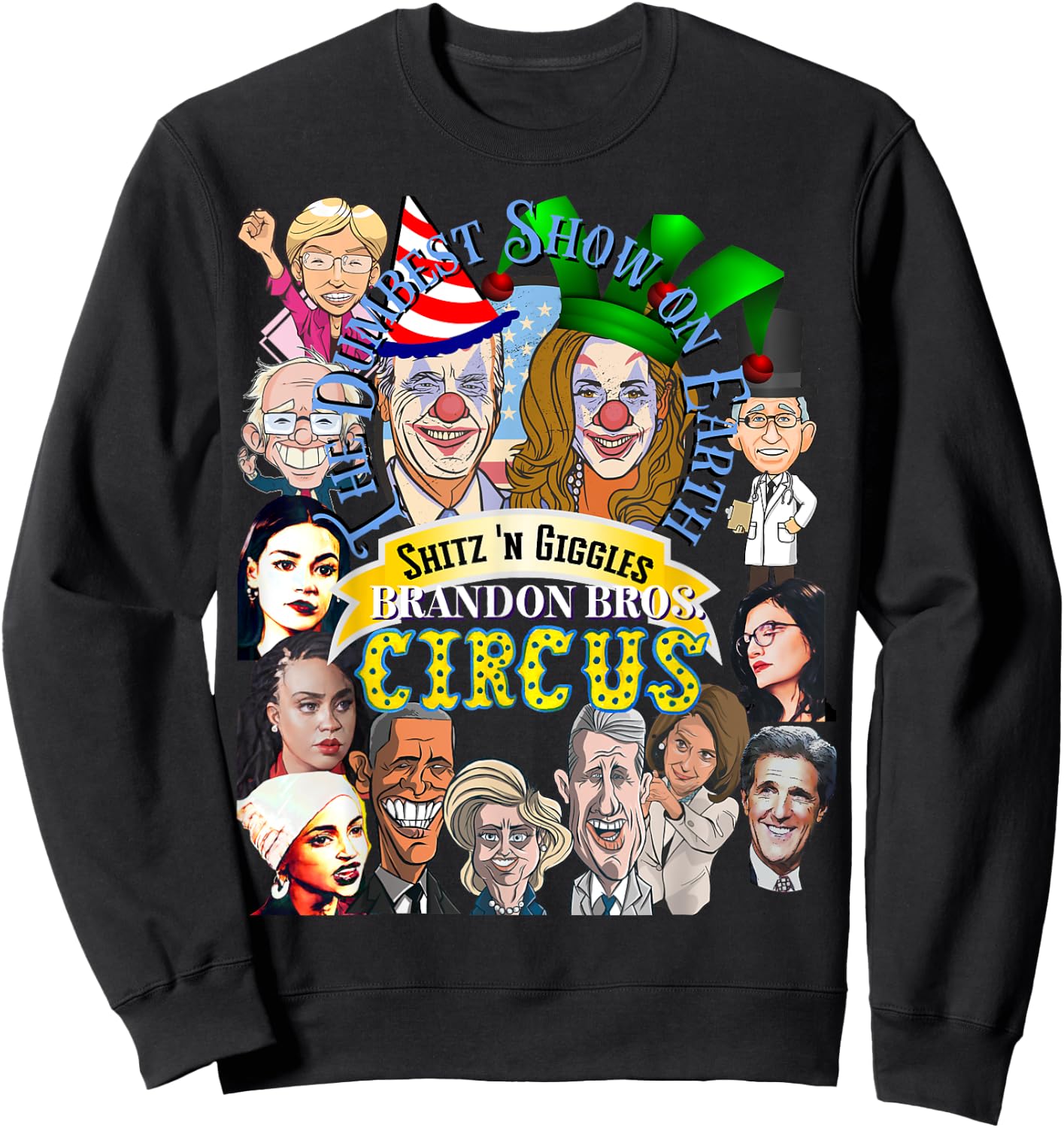 Weekend at Bidens Circus Trump Trump in Trump Time Sweatshirt - Sweatshirt | Black