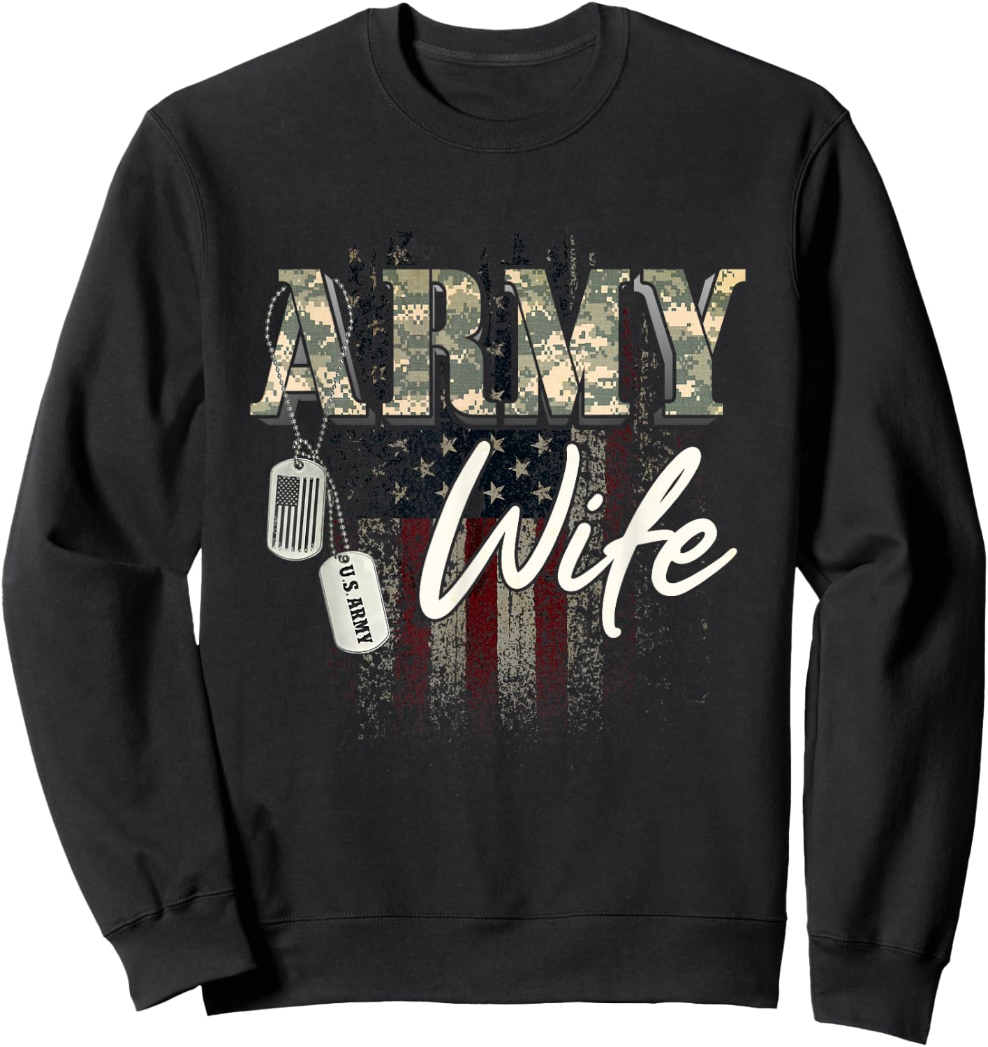 Proud Army Wife American Veteran Military Gift Sweatshirt - Sweatshirt | Black