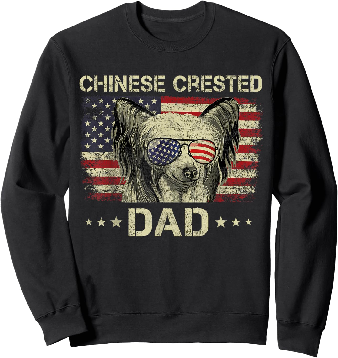 Chinese Crested Dad Dog Lovers American Flag 4th Of July Women Men Sweatshirt - Sweatshirt | Black