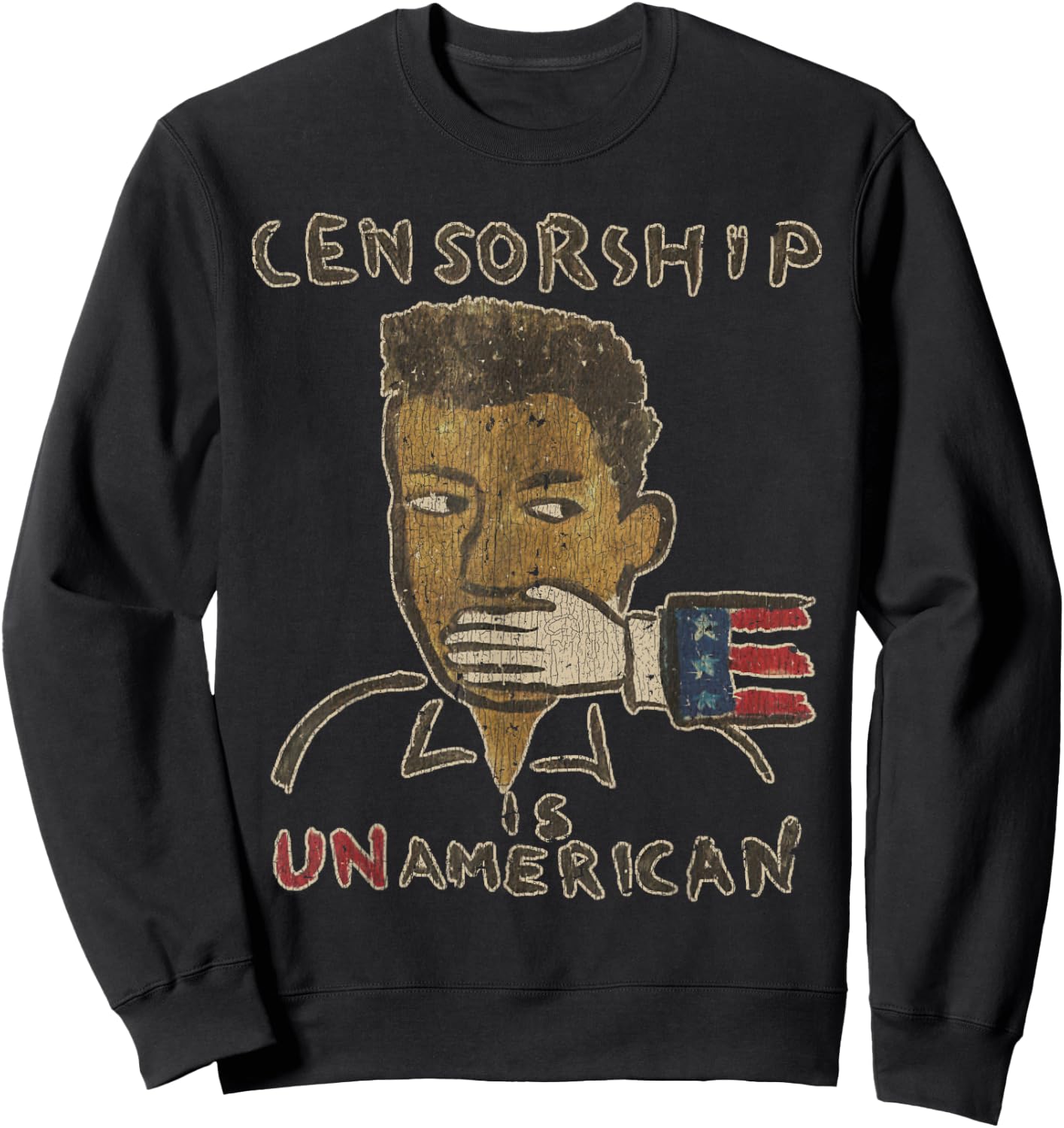 Vintage Censorship Is Un American 1990 Sweatshirt - Sweatshirt | Black