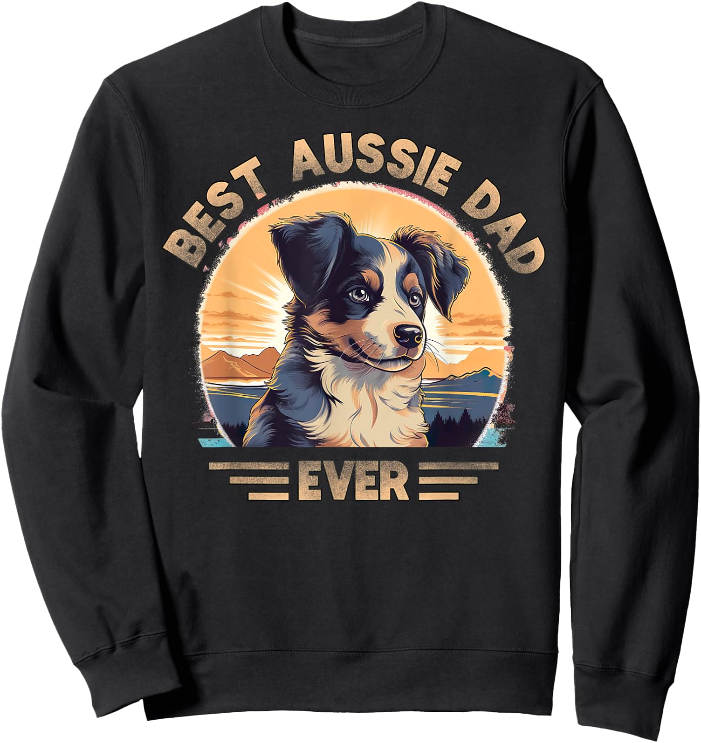 Aussie DAD Australian Shepherd Sweatshirt - Sweatshirt | Black