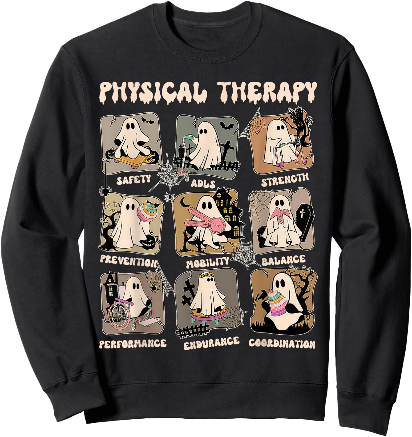 Cute Ghost Physical Therapy PT Physical Therapist Halloween Sweatshirt - Sweatshirt | Black
