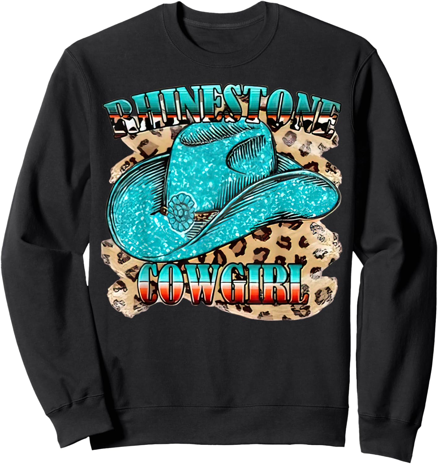 Rhinestone Cowgirl Western Boots Chapeau Western Country Sweatshirt - Sweatshirt | Black
